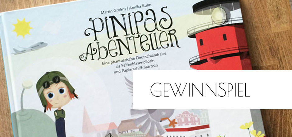 Pinipas Abenteuer – eine Deutschlandreise nicht nur für Kinder